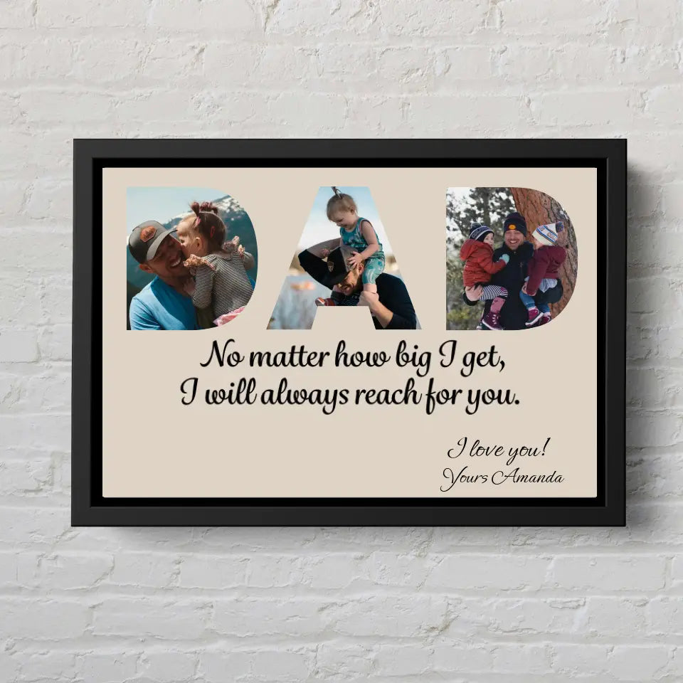 Personalized Canvas - "Dad I will always reach for you"