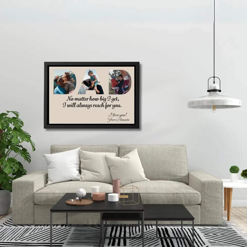 Personalized Canvas - "Dad I will always reach for you"